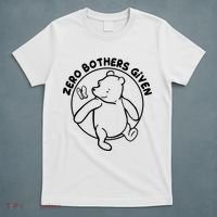 Cute Funny Zero Bothers Given T-Shirt thumb 5
