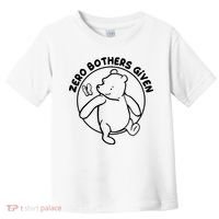 Cute Funny Zero Bothers Given Toddler T-Shirt thumb 0