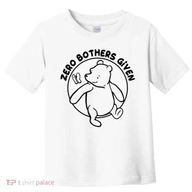 Cute Funny Zero Bothers Given Toddler T-Shirt