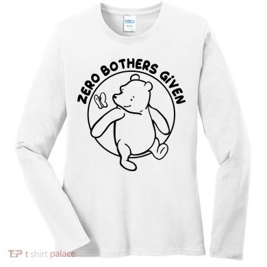 Cute Funny Zero Bothers Given Women's Long Sleeve Shirt