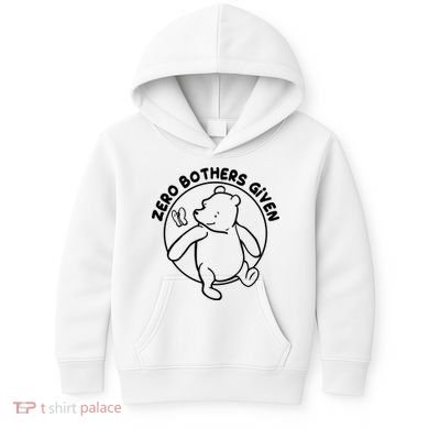 Cute Funny Zero Bothers Given Kids Hoodie