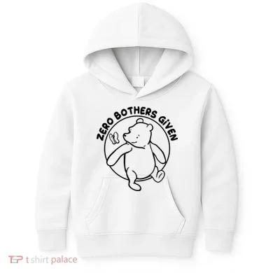 Cute Funny Zero Bothers Given Kids Hoodie