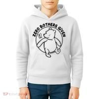 Cute Funny Zero Bothers Given Kids Hoodie thumb 4