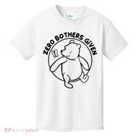 Cute Funny Zero Bothers Given Kids T-Shirt thumb 0