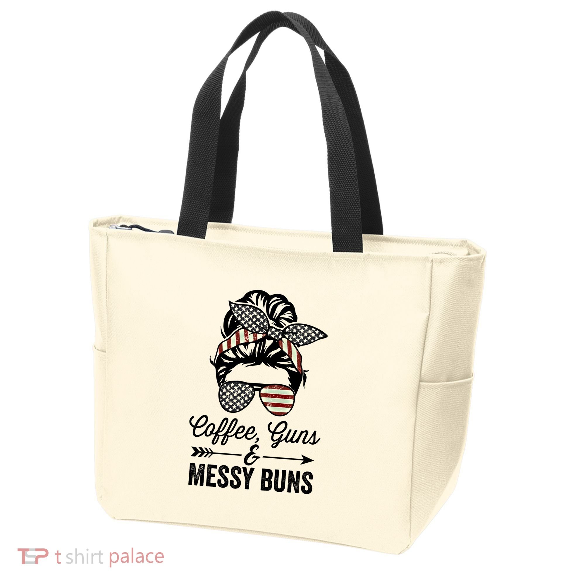 Coffee Guns And Messy Buns Cool Gift Pro Gun Skull America Flag Gift Tote Bag