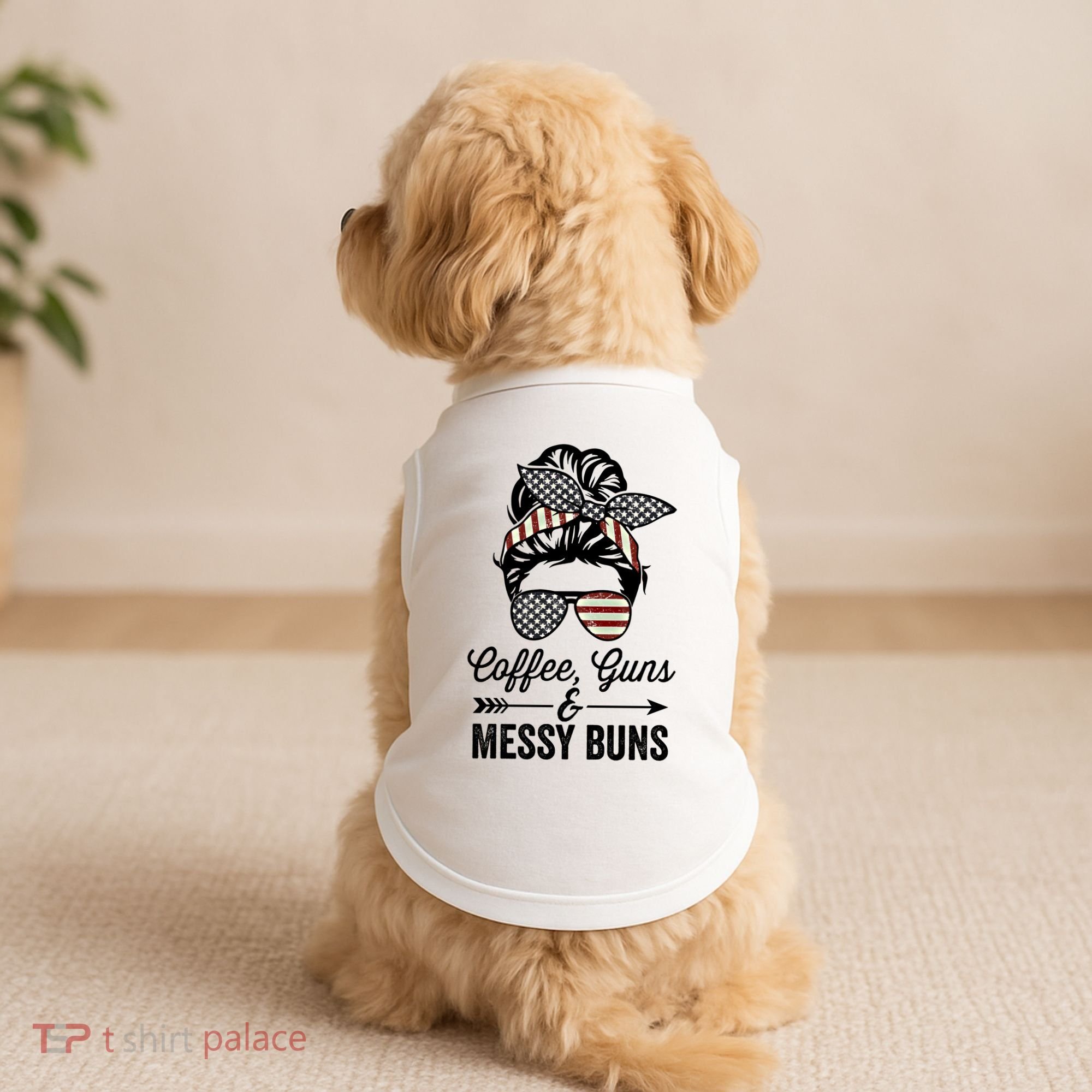 Coffee Guns And Messy Buns Cool Gift Pro Gun Skull America Flag Gift Doggie Tank
