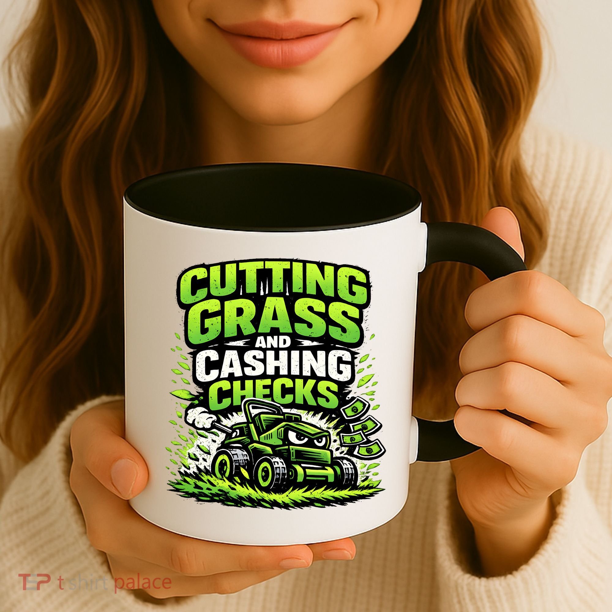 Cutting Grass And Cashing Checks Landscape Business Coffee Mug