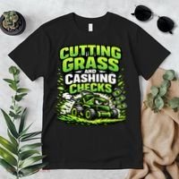 Cutting Grass And Cashing Checks Landscape Business Premium T-Shirt thumb 2