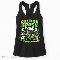 Cutting Grass And Cashing Checks Landscape Business Women's Tank Top thumb 0