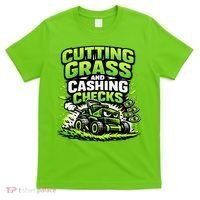 Cutting Grass And Cashing Checks Landscape Business T-Shirt thumb 0