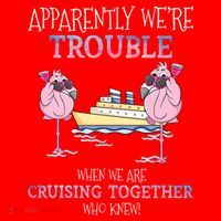 Cool Gift Apparently Were Trouble When We Are Cruising Together Cruise Gift Santa Hat thumb 1