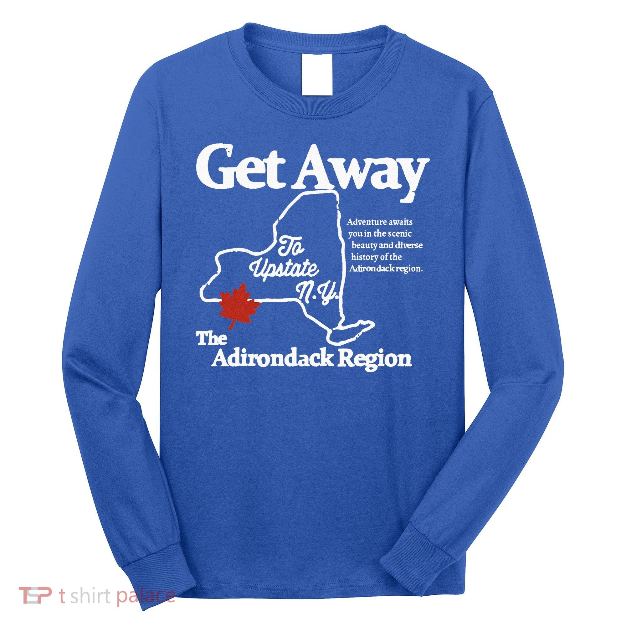 Charlie Get Away To Upstate New York Long Sleeve Shirt