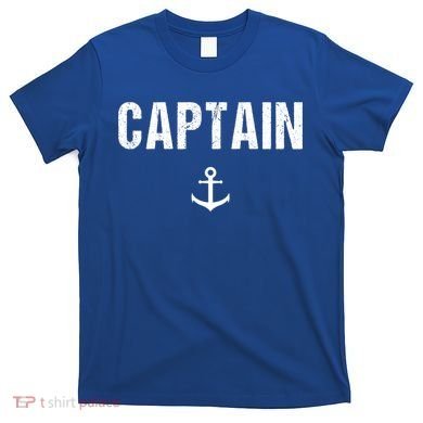 Captain Gift Boat Owner Novelty Gift T-Shirt