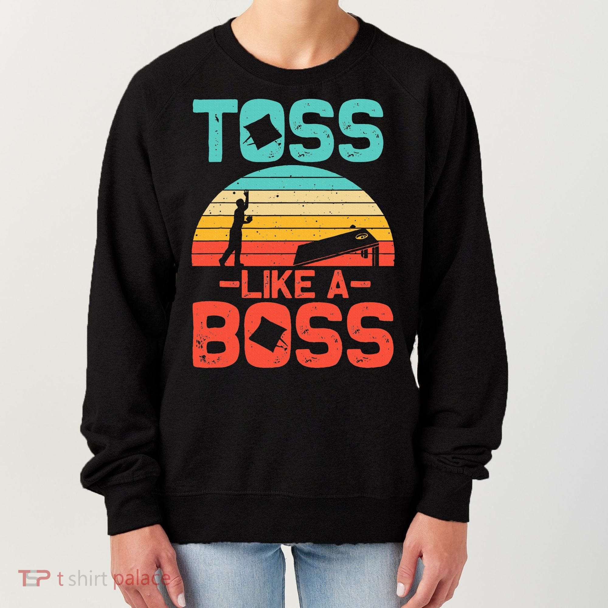 Cornhole Gift Cool Cornhole Toss Like A Boss Women's Sweatshirt