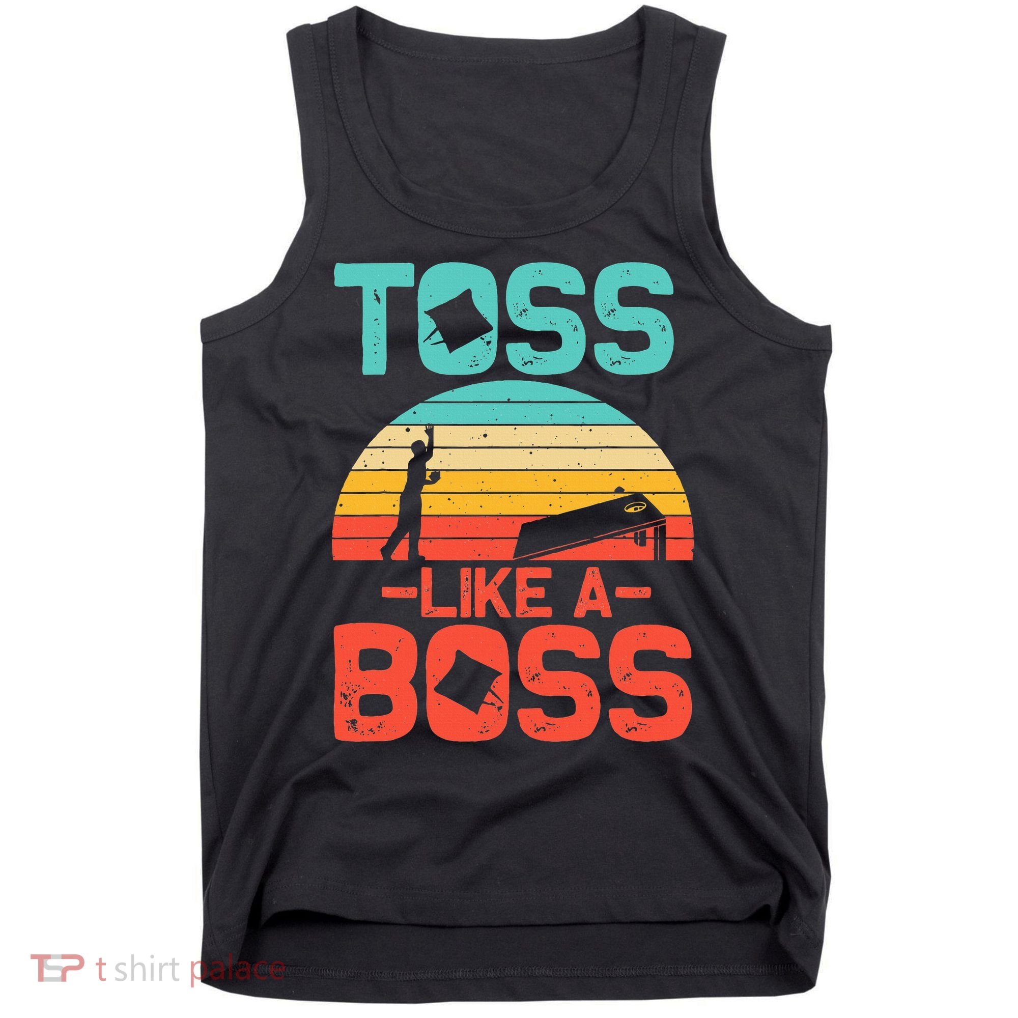 Cornhole Gift Cool Cornhole Toss Like A Boss Tank Top