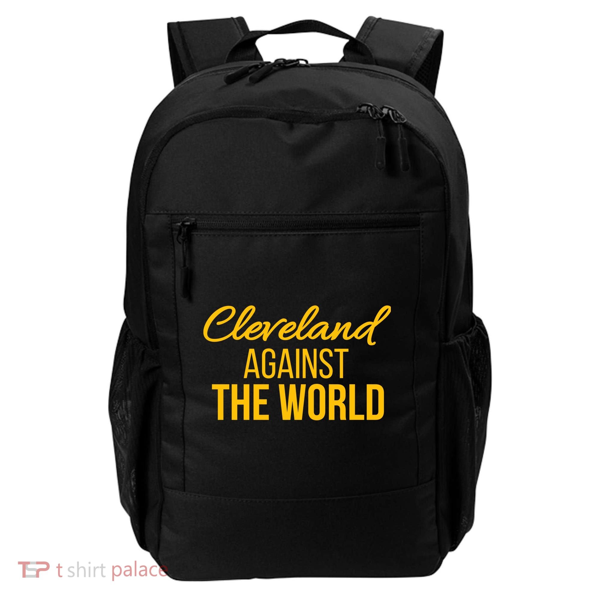 Cleveland Gift Cleveland Against The World Sweatshir Backpack