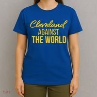Cleveland Gift Cleveland Against The World Sweatshir T-Shirt thumb 4