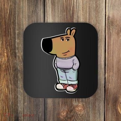 Chill Guy Coaster
