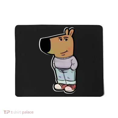 Chill Guy Mousepad