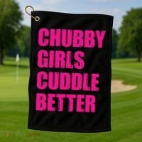 Chubby Girls Cuddle Better Golf Towel thumb 1