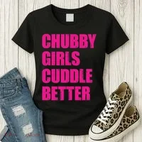 Chubby Girls Cuddle Better Women's T-Shirt thumb 3