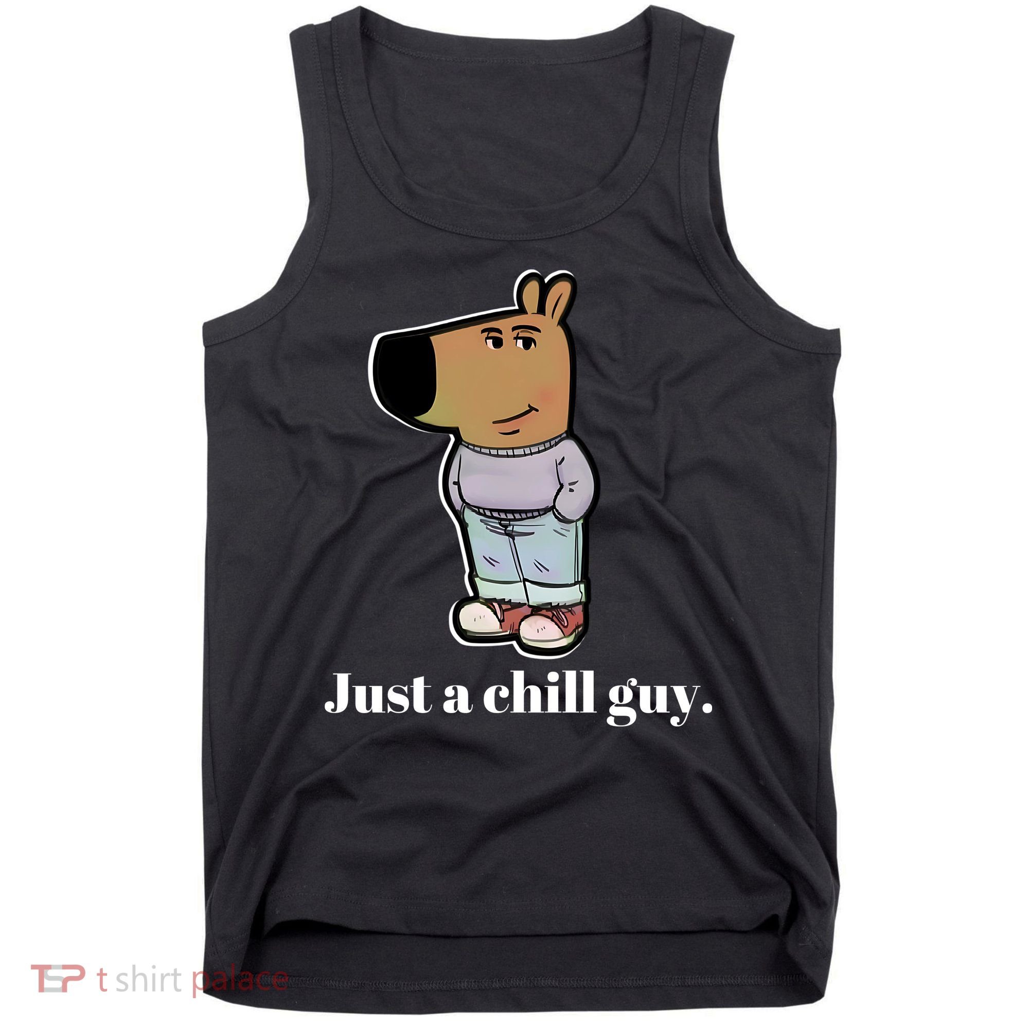 Chill Guy Tank Top