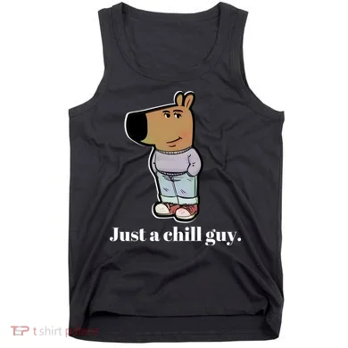 Chill Guy Tank Top
