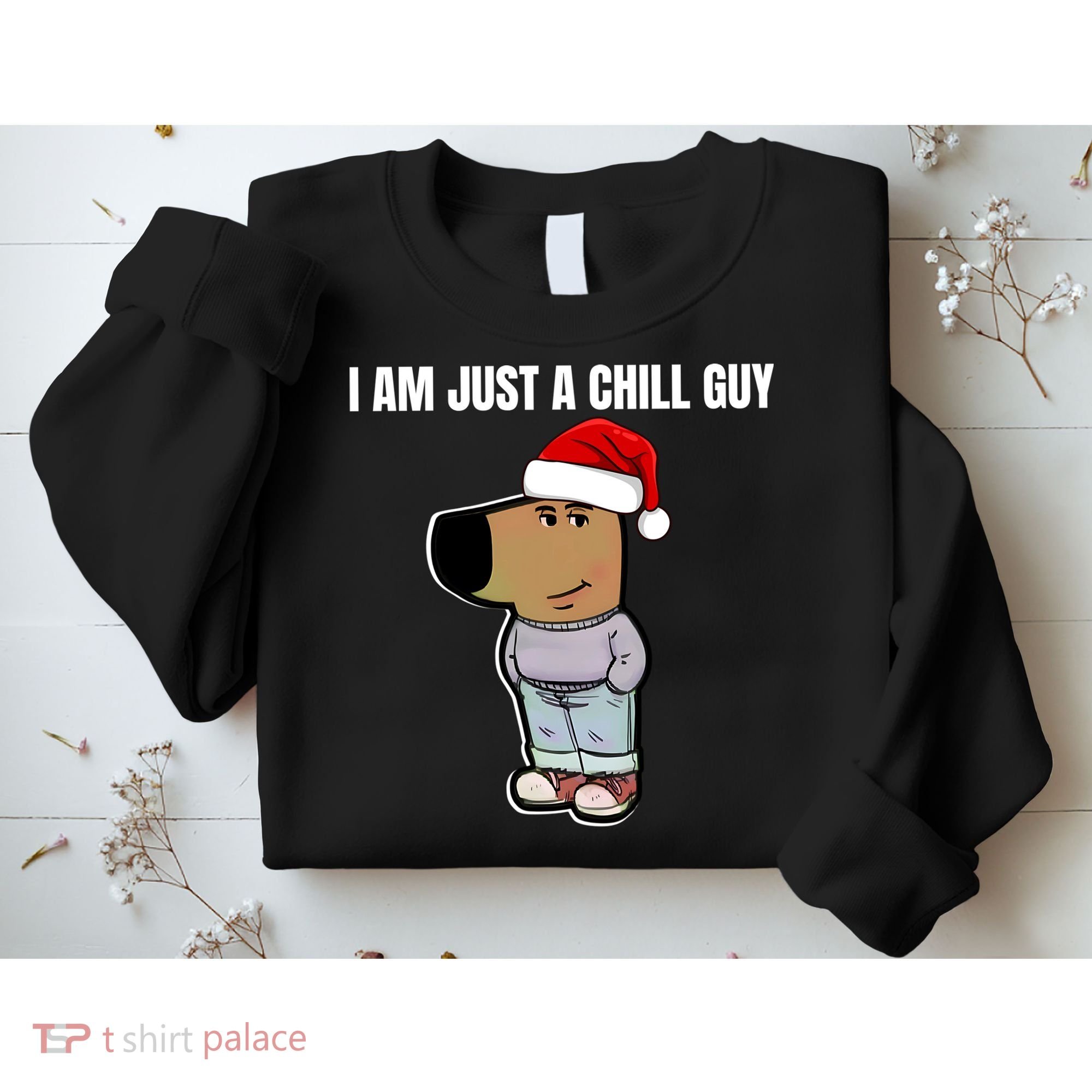 Chill Guy Sweatshirt