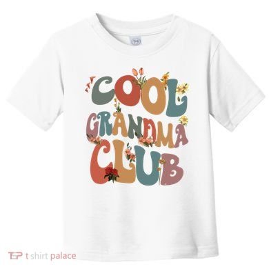 Cool Grandma Club Toddler T-Shirt