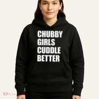 Chubby Girl Cuddle Better Hoodie thumb 5