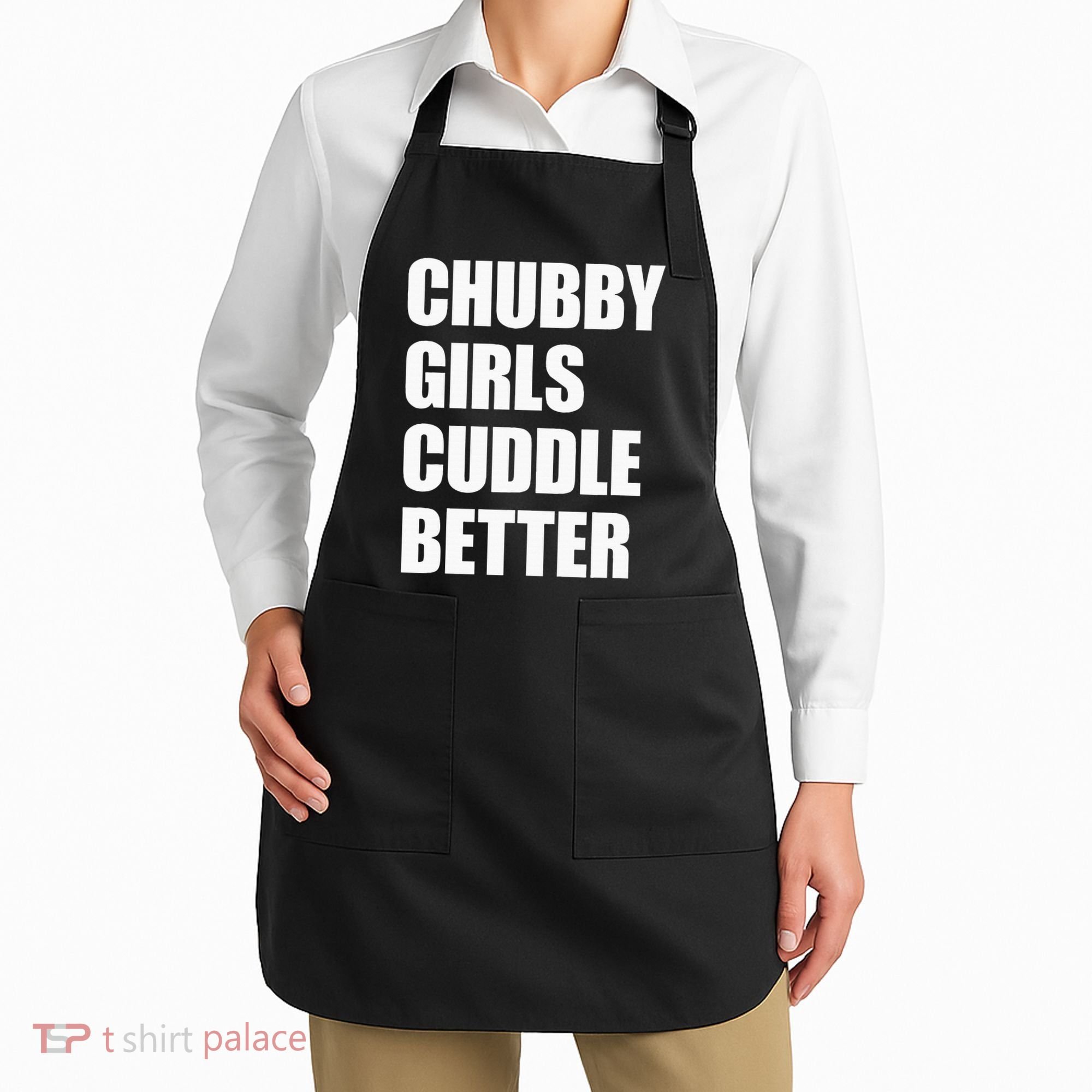 Chubby Girl Cuddle Better Apron
