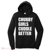 Chubby Girl Cuddle Better Women's Hoodie thumb 0