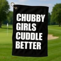 Chubby Girl Cuddle Better Golf Towel thumb 1