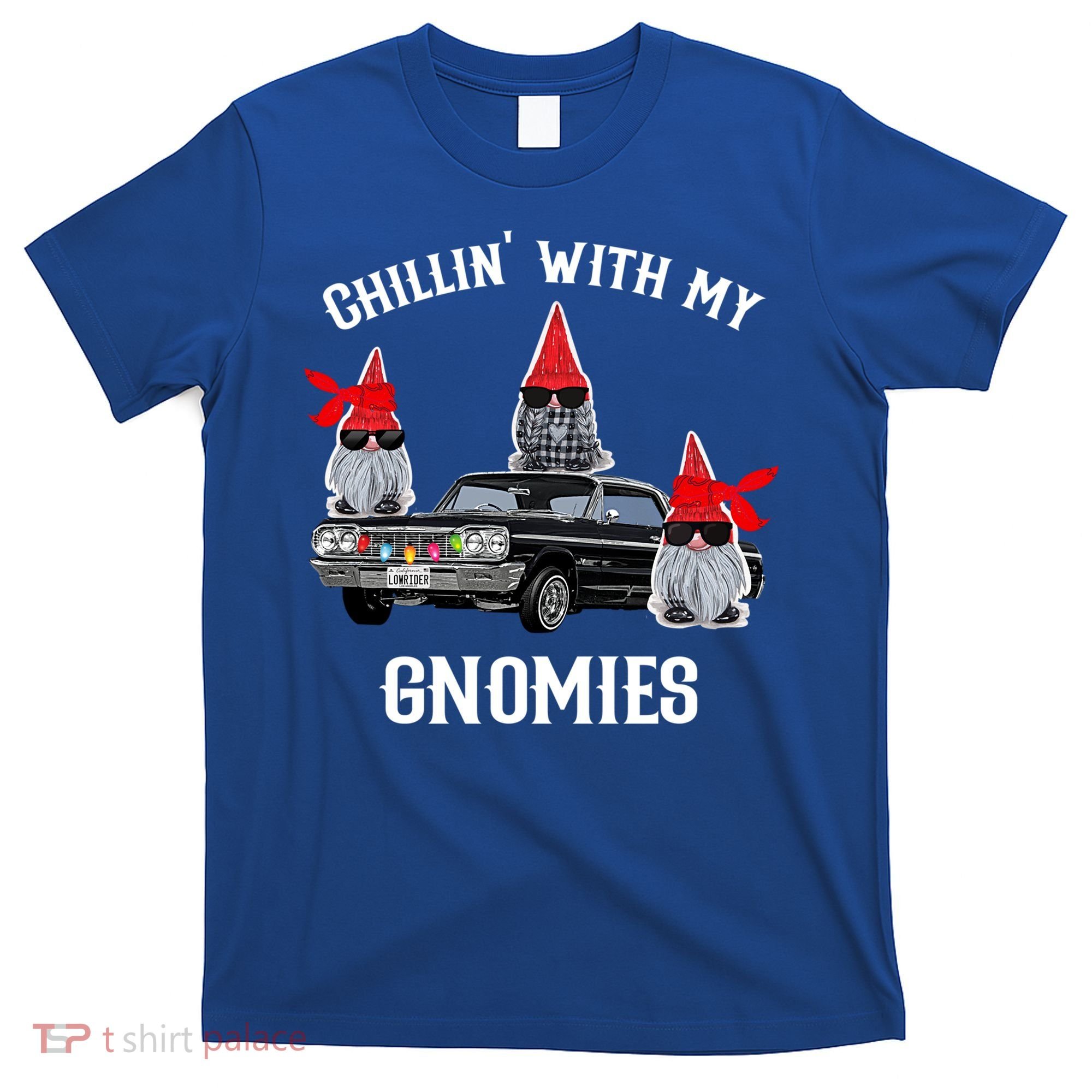 Christmas Gnomes Chillin With My Gnomies Homies Chillin Gift T-Shirt