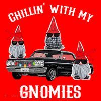 Christmas Gnomes Chillin With My Gnomies Homies Chillin Gift Santa Hat thumb 1