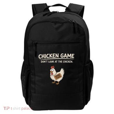 Chicken Game DonT Look At The Chicken Backpack