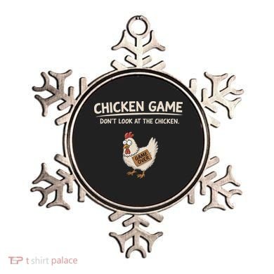 Chicken Game DonT Look At The Chicken Ornament