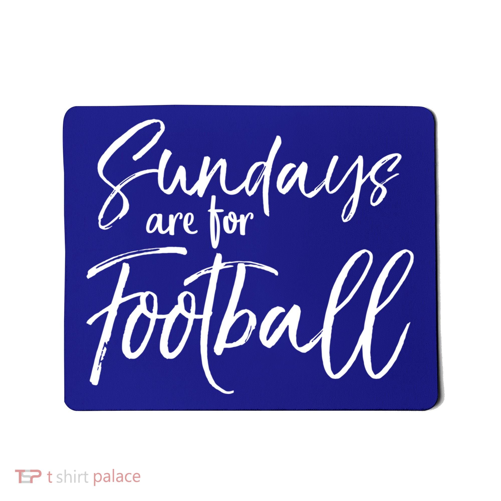 Cute Game Day Fun Sundays Are For Football Gift Mousepad