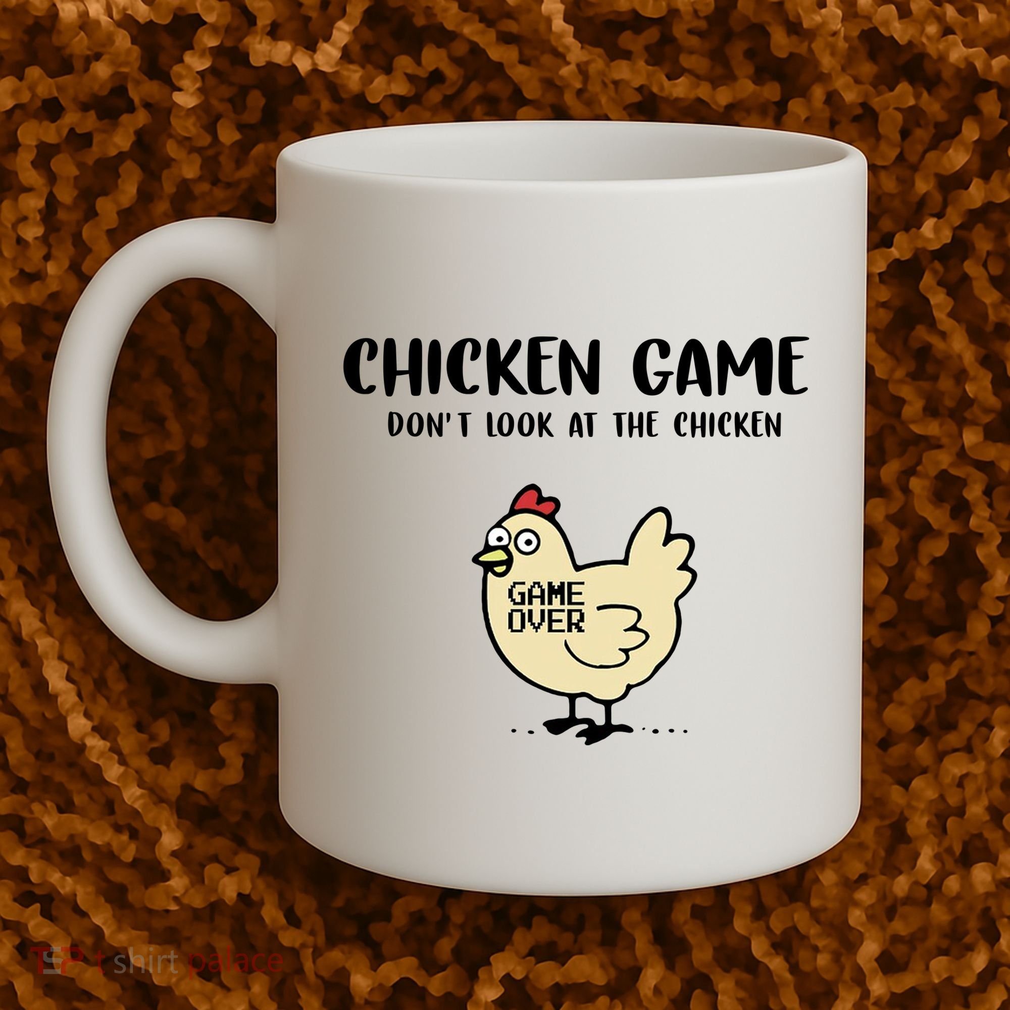 Chicken Game Dont Look At The Chicken Funny Coffee Mug