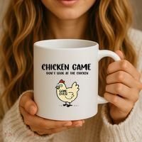 Chicken Game Dont Look At The Chicken Funny Coffee Mug thumb 3
