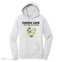 Chicken Game Dont Look At The Chicken Funny Women's Hoodie thumb 0
