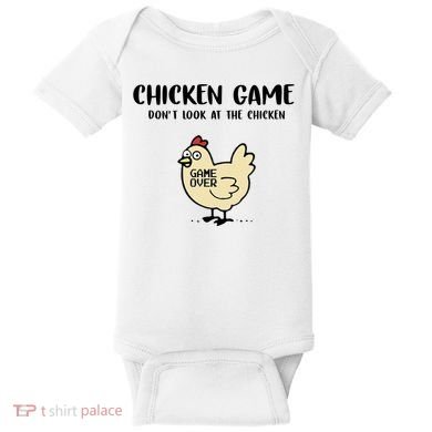 Chicken Game Dont Look At The Chicken Funny Baby Bodysuit