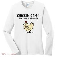 Chicken Game Dont Look At The Chicken Funny Women's Long Sleeve Shirt thumb 0