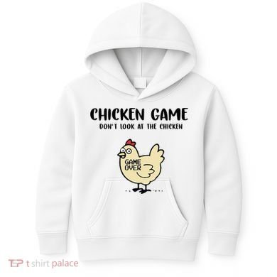 Chicken Game Dont Look At The Chicken Funny Kids Hoodie