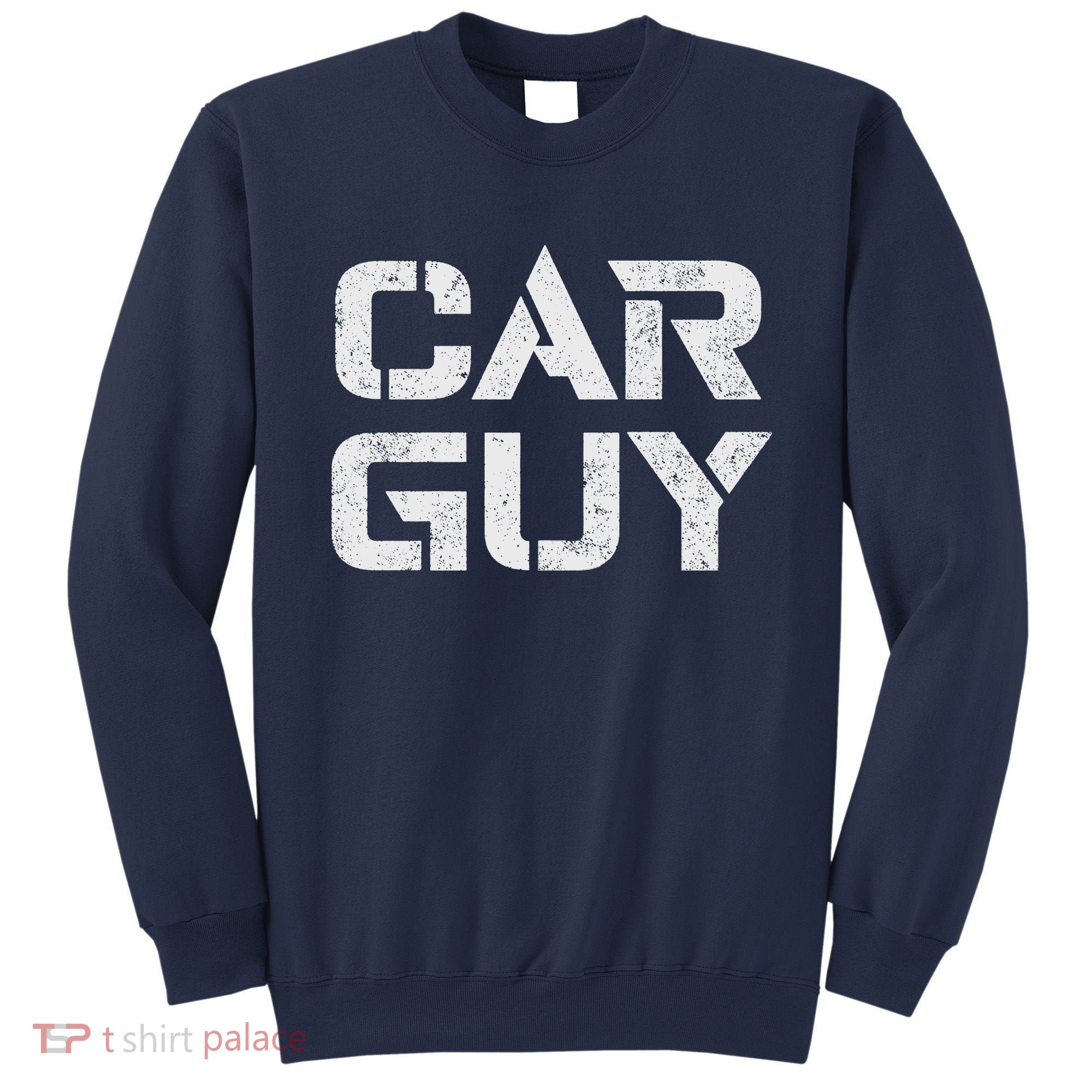 Car Guy Distressed Sweatshirt
