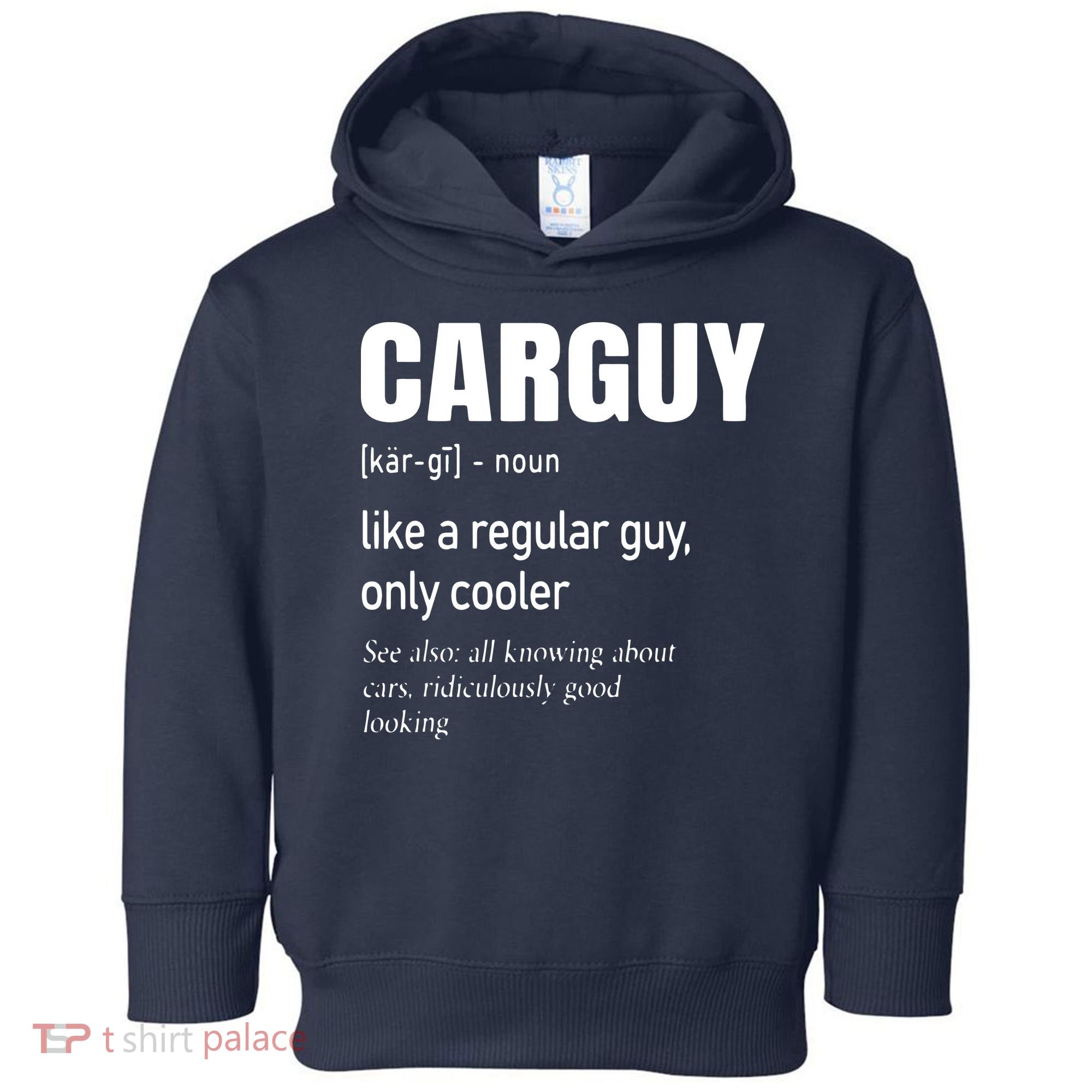 Car Guy Definition Mechanic Auto Racing Men Toddler Hoodie