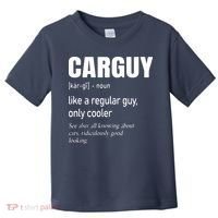 Car Guy Definition Mechanic Auto Racing Men Toddler T-Shirt thumb 0