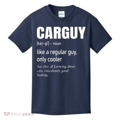 Car Guy Definition Mechanic Auto Racing Men Kids T-Shirt