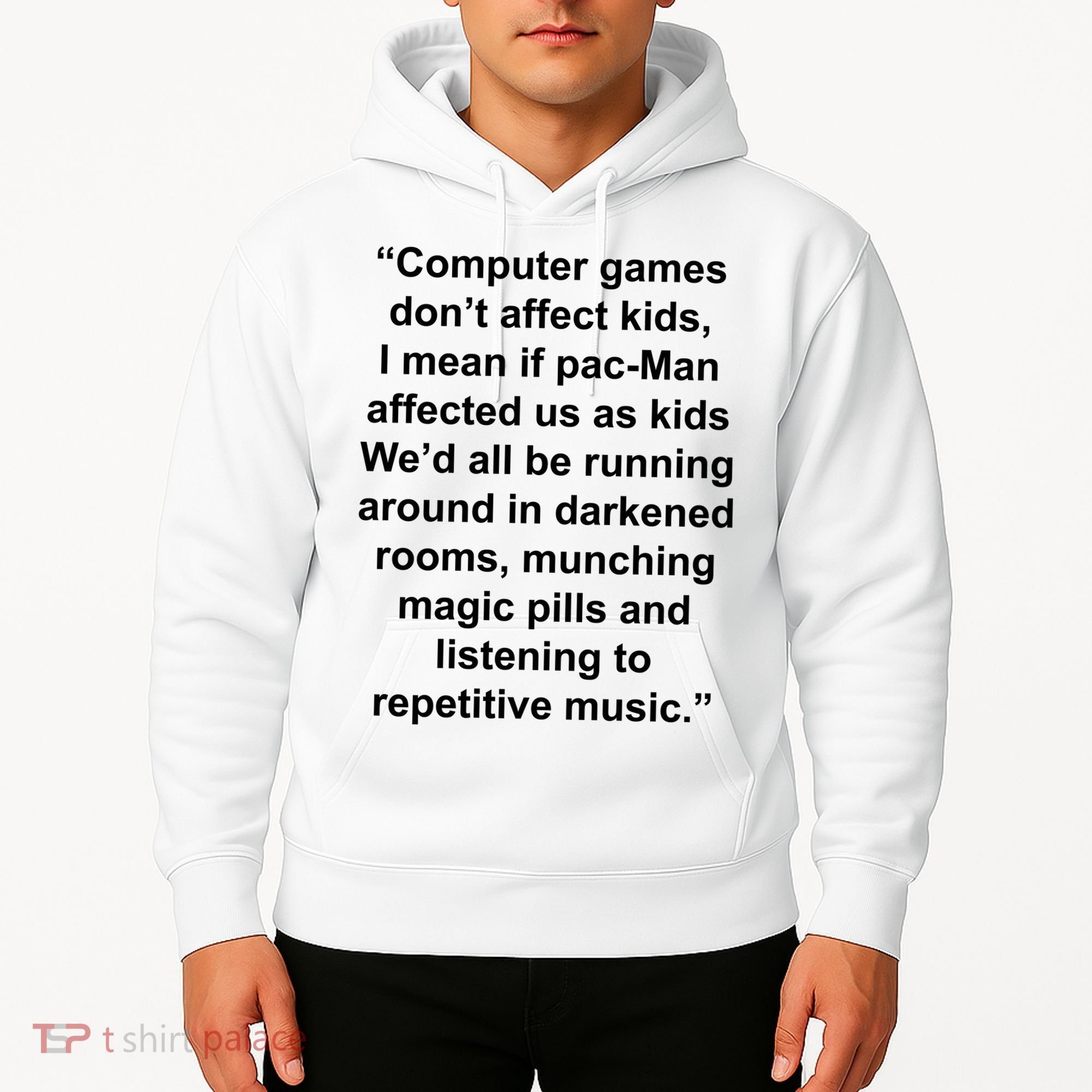 Computer Games Don't Affect Hoodie
