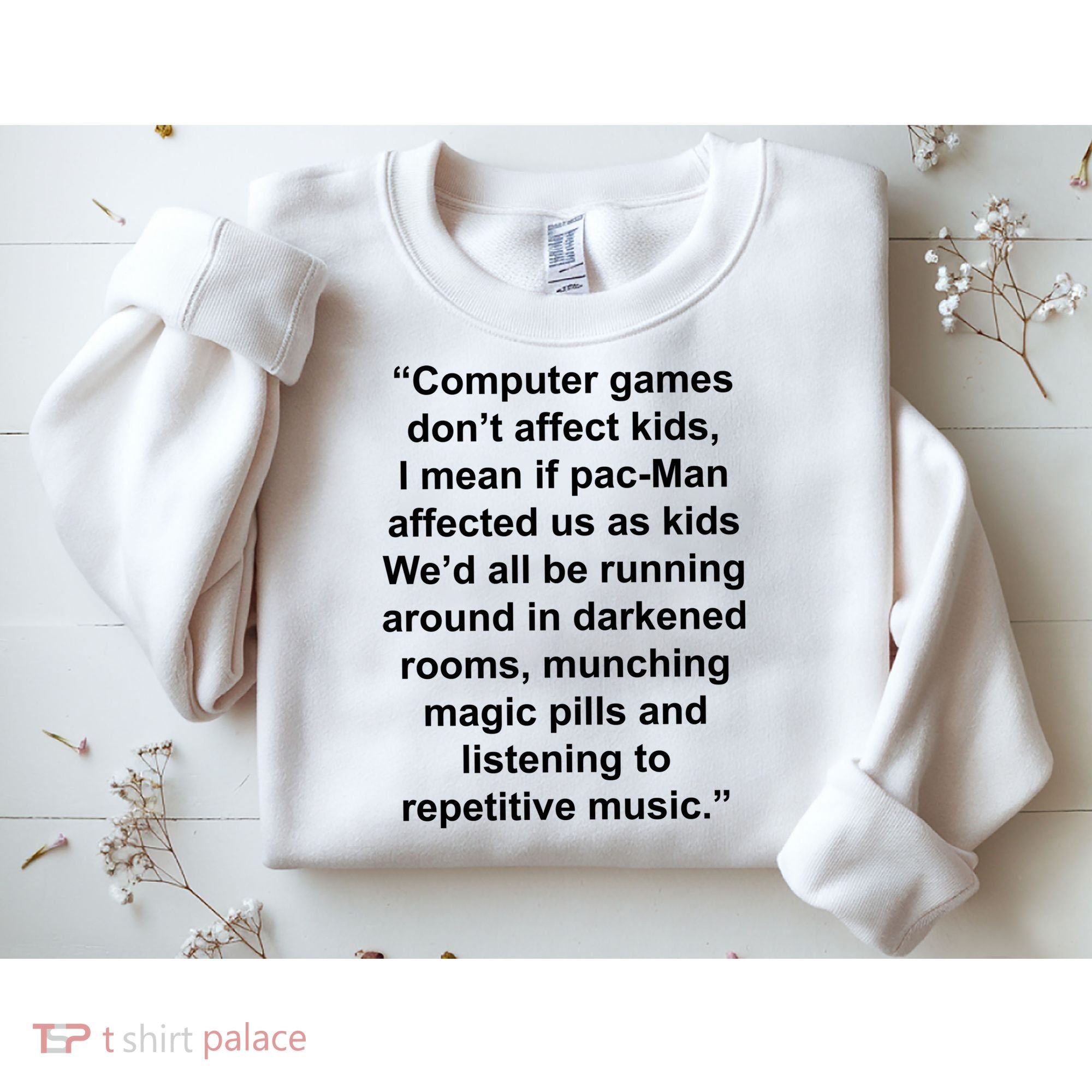 Computer Games Don't Affect Sweatshirt